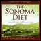The Sonoma Diet audio book by Connie Guttersen
