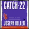 Catch-22 (Unabridged) audio book by Joseph Heller
