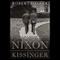 Nixon and Kissinger (Unabridged) audio book by Robert Dallek