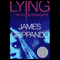 Lying with Strangers (Unabridged) audio book by James Grippando