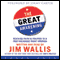 The Great Awakening: Reviving Faith & Politics in a Post-Religious Right America (Unabridged) audio book by Jim Wallis