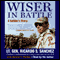 Wiser in Battle: A Soldier's Story