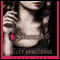 The Summoning: Darkest Powers, Book 1 (Unabridged) audio book by Kelley Armstrong