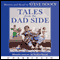 Tales from the Dad Side (Unabridged)