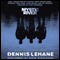 Mystic River audio book by Dennis Lehane
