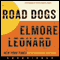 Road Dogs (Unabridged) audio book by Elmore Leonard