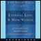 Eternal Life: A New Vision (Unabridged) audio book by John Shelby Spong