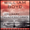 Ordinary Thunderstorms: A Novel (Unabridged) audio book by William Boyd