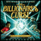 The Billionaire's Curse: The Archer Legacy, Book 1 (Unabridged) audio book by Richard Newsome