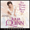 Ten Things I Love About You (Unabridged) audio book by Julia Quinn