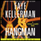 Hangman: A Peter Decker and Rina Lazarus Novel (Unabridged) audio book by Faye Kellerman