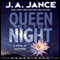 Queen of the Night: A Novel of Suspense (Unabridged) audio book by J. A. Jance
