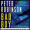 Bad Boy: An Inspector Banks Novel (Unabridged) audio book by Peter Robinson