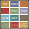 The Fates Will Find Their Way: A Novel (Unabridged) audio book by Hannah Pittard