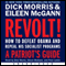 Revolt!: How to Defeat Obama and Repeal His Socialist Programs (Unabridged) audio book by Dick Morris, Eileen McGann