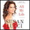 All My Life: A Memoir (Unabridged) audio book by Susan Lucci