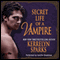 Secret Life of a Vampire: Love at Stake, Book 6 (Unabridged) audio book by Kerrelyn Sparks