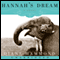 Hannah's Dream (Unabridged) audio book by Diane Hammond