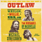Outlaw: Waylon, Willie, Kris, and the Renegades of Nashville (Unabridged) audio book by Michael Streissguth