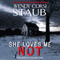 She Loves Me Not (Unabridged) audio book by Wendy Corsi Staub