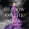 Shadow of the Mark: Carrier, Book 2 (Unabridged) audio book by Leigh Fallon