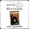 Early Decision: Based on a True Frenzy (Unabridged) audio book by Lacy Crawford