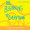 The Beginning of Everything (Unabridged) audio book by Robyn Schneider