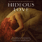 Hideous Love: The Story of the Girl Who Wrote Frankenstein (Unabridged) audio book by Stephanie Hemphill