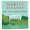 My Own Miraculous: A Short Story (Unabridged) audio book by Joshilyn Jackson