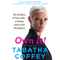Own It!: Be the Boss of Your Life - at Home and in the Workplace (Unabridged)