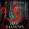 Sea of Shadows: Age of Legends, Book 1 (Unabridged) audio book by Kelley Armstrong