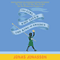 The Girl Who Saved the King of Sweden: A Novel (Unabridged) audio book by Jonas Jonasson, Rachel Willson-Broyles (translator)