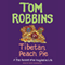 Tibetan Peach Pie: A True Account of an Imaginative Life (Unabridged) audio book by Tom Robbins