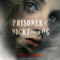 Prisoner of Night and Fog (Unabridged) audio book by Anne Blankman