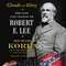 Clouds of Glory: The Life and Legend of Robert E. Lee (Unabridged) audio book by Michael Korda