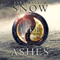 Snow Like Ashes (Unabridged)