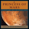 A Princess of Mars (Unabridged) audio book by Edgar Rice Burroughs
