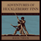 Adventures of Huckleberry Finn (Unabridged) audio book by Mark Twain