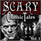 Classic Scary Tales, Volume One (Unabridged) audio book by Mary Shelley, Bram Stoker, Robert Louis Stevenson