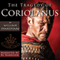 The Tragedy of Coriolanus (Unabridged) audio book by William Shakespeare