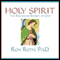 Holy Spirit: The Boundless Energy of God audio book by Ron Roth