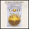 What If God Were the Sun? (Unabridged) audio book by John Edward