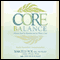 The Core Balance Diet: Hormones, Metabolism, and Weight Loss