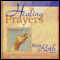 Healing Prayers audio book by Ron Roth