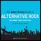 The Alan Cross Guide to Alternative Rock, Volume 2 (Unabridged) audio book by Alan Cross