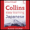 Japanese Easy Learning Audio Course: Learn to speak Japanese the easy way with Collins (Unabridged)