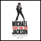 Michael Jackson: Legend, Hero, Icon: A tribute to the King of Pop (Unabridged)
