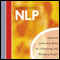 Leading with NLP (Unabridged) audio book by Joseph O'Connor