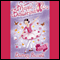 Magic Ballerina (16) - Holly and the Rose Garden (Unabridged) audio book by Darcey Bussell