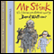 Mr Stink (Unabridged) audio book by David Walliams